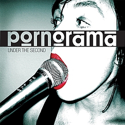 Pornorama - Under the second album