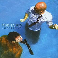 Portecho - Undertone album