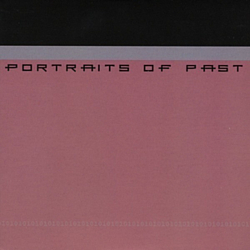 Portraits Of Past - Discography album