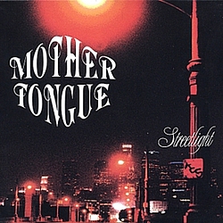 Mother Tongue - Streetlight album
