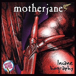 Motherjane - Insane Biography альбом