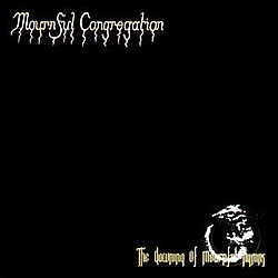 Mournful Congregation - The Dawning Of Mournful Hymns album