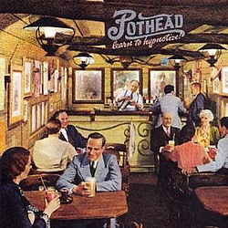 Pothead - Learn to Hypnotize! album