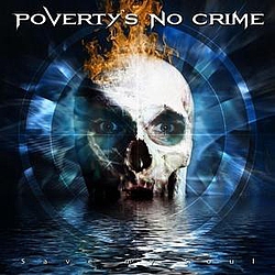 Poverty&#039;s No Crime - Save My Soul альбом