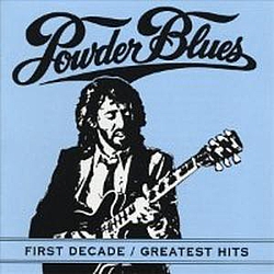 Powder Blues Band - First Decade-Greatest Hits album