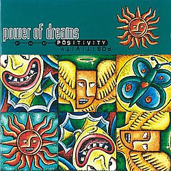 Power Of Dreams - Positivity альбом