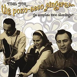 Pozo Seco Singers - Time For...The Pozo-Sego Singers: The Complete 1966 Recordings альбом
