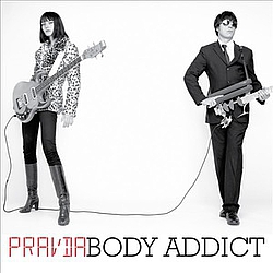 Pravda - Body Addict album