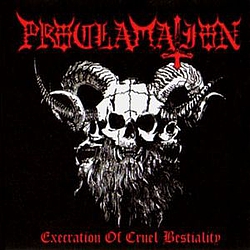 Proclamation - Execration of Cruel Bestiality альбом