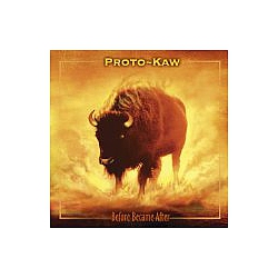 Proto-kaw - Before Became After album