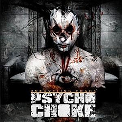 Psycho Choke - Unraveling Chaos альбом
