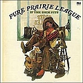 Pure Prairie League - If the Shoe Fits альбом