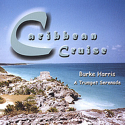 Burke Harris - Caribbean Cruise album