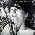 My Bloody Valentine - You Made Me Realise album