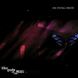My Dying Bride - Like Gods of the Sun альбом