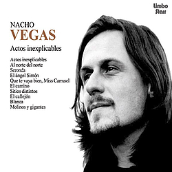 Nacho Vegas - Actos Inexplicables альбом