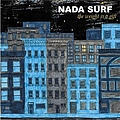 Nada Surf - The Weight Is A Gift album