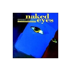 Naked Eyes - Promises, Promises: The Very Best of Naked Eyes альбом