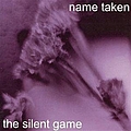Name Taken - The Silent Game EP album