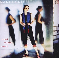Nanci Griffith - Clock Without Hands album