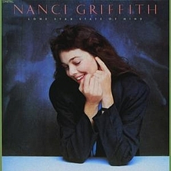 Nanci Griffith - Lone Star State Of Mind альбом