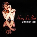 Nancy Lamott - Listen To My Heart альбом
