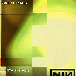 Nine Inch Nails - Into the Void album