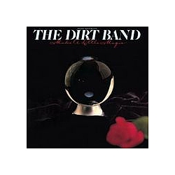 Nitty Gritty Dirt Band - Make A Little Magic album