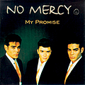 No Mercy - My Promise album