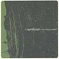Northstar - Is This Thing Loaded? album
