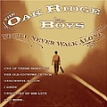 Oak Ridge Boys - You&#039;ll Never Walk Alone альбом