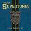 The O.C. Supertones - Loud and Clear album
