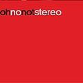 Oh No Not Stereo - 003-LP album