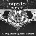 Oi Polloi - In Defence Of Our Earth альбом