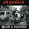 Oi Polloi - Alive and Kicking album