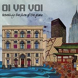 Oi Va Voi - Travelling The Face Of The Globe album