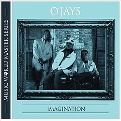 The O&#039;Jays - Music World Master Series: O&#039;Jays &quot;Imagination&quot; album