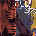 Old 97&#039;s - Drag It Up альбом