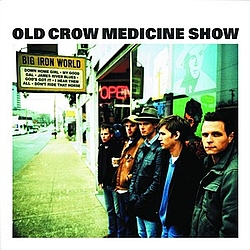 Old Crow Medicine Show - Big Iron World album