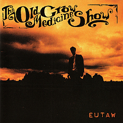 Old Crow Medicine Show - EUTAW альбом
