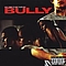 Ol&#039; Dirty Bastard - Bully album