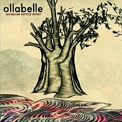 Ollabelle - Riverside Battle Songs альбом