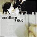 One Dollar Short - 10 Years альбом