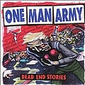 One Man Army - Dead End Stories альбом