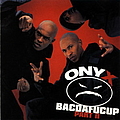 Onyx - Bacdafucup Part II album