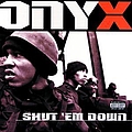 Onyx - Shut &#039;Em Down альбом