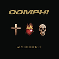 Oomph! - GlaubeLiebeTod album