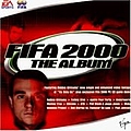 Oomph! - FIFA 2000: The Album (disc 1) album