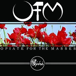 Opiate For The Masses - The Spore альбом