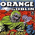 Orange Goblin - Coup de Grace album